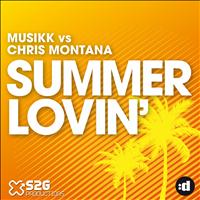 Musikk, Chris Montana - Summer Lovin' (Musikk vs. Chris Montana)