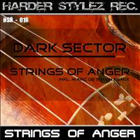 Dark Sector - Strings of Anger