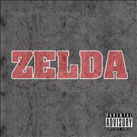 Zelda - Zelda (C'est le rappel du rap à l'ordre [Explicit])