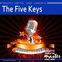 The Five Keys - Beyond Patina Jazz Masters: The Five Keys
