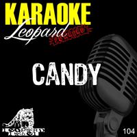 Leopard Powered - Candy (Karaoke Version Originally Performed By Robbie Williams)