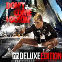 Ryan W - Dont Come Lookin Deluxe Edition