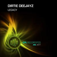 Dirtie Deejayz - Legacy