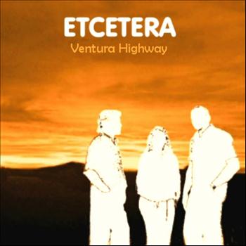 Etcétera - Ventura Highway
