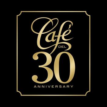 Varios Artistas - Café Del 30 Anniversary