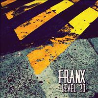 Franx - Level 20