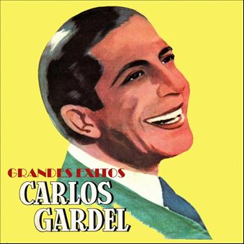 Carlos Gardel - Grandes éxitos