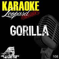 Leopard Powered - Gorilla Instrumental (Karaoke Version Originally Performed By Bruno Mars)