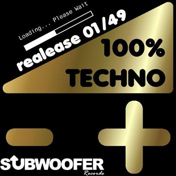 Various Artists - 100% Techno Subwoofer Record, Part 1