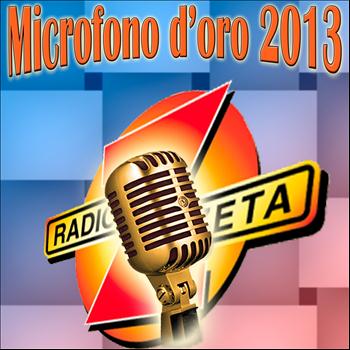 Various Artists - Microfono d'oro 2013