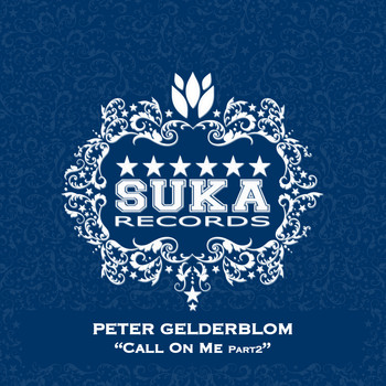 Peter Gelderblom - Call On Me, Pt. 2