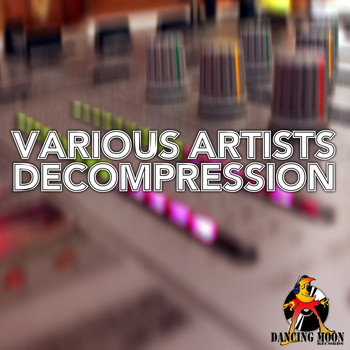 Various Artists - Various Artists Decompression