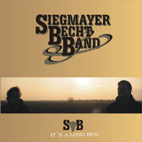 Siegmayer Becht & Band - It's a Long Run