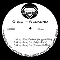 Greg. - Weekend