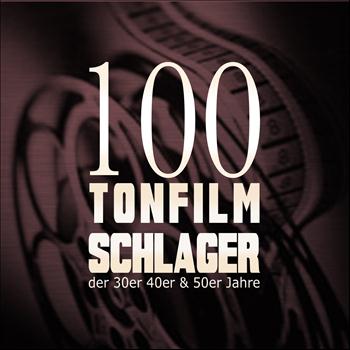 Various Artists - 100 Tonfilmschlager der 30er, 40er und 50er Jahre
