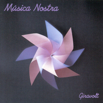 Música Nostra - Giravolt