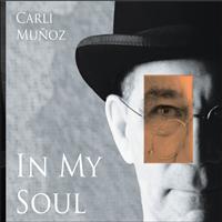 Carli Munoz - In My Soul