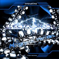 Electrypnose - Magnetic Memoirs 2