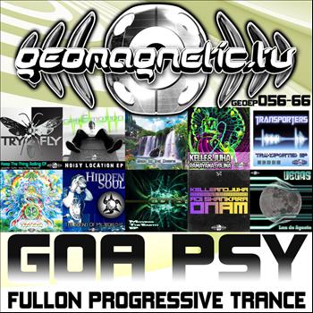 Various Artists - Geomagnetic Records Goa Psy Fullon Progressive Trance EP's 56 - 66