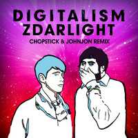 Digitalism - Zdarlight (Chopstick & Johnjon Remix)