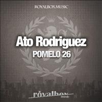 Ato Rodriguez - Pomelo 26