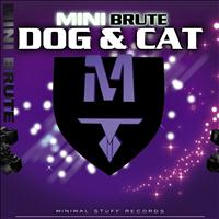 MiniBrute - Dog & Cat