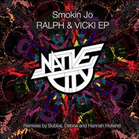 Smokin Jo - Ralph & Vicki EP