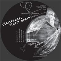 Clatterbox - Storm Drain