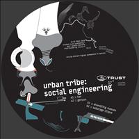 Urban Tribe - Social Engineering