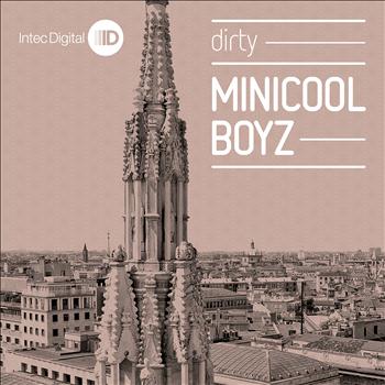 MiniCoolBoyz - Dirty EP
