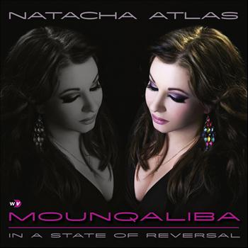 Natacha Atlas - Mounqaliba
