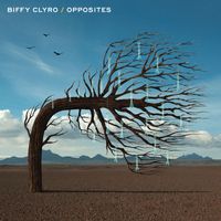 Biffy Clyro - Opposites (Deluxe [Explicit])