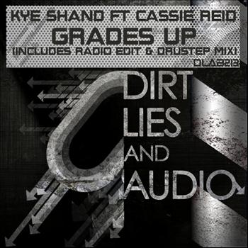 Kye Shand Ft. Cassie Reid - Grades Up