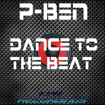 P-ben - Dance To The Beat
