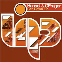 Hansol & GFragor - Get Down EP