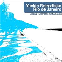 Yaxkin Retrodisko - Rio de Janeiro