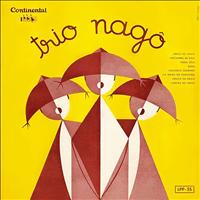 Trio Nago - Trio Nago