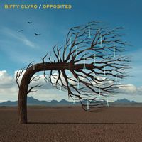 Biffy Clyro - Opposites (Explicit)