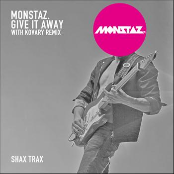 Monstaz. - Give It Away