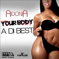 Aidonia - Your Body a Di Best - Single