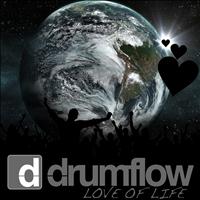 Drumflow - Love of Life