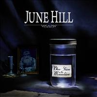 June Hill - Blue Shine in the Moonshine (Explicit)