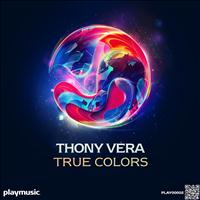 Thony Vera - True Colors