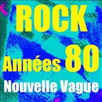 Nouvelle Vague - Rock années 80