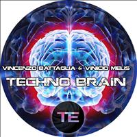 Vincenzo Battaglia, Vinicio Melis - Techno Brain