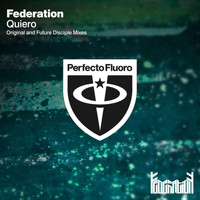 Federation - Quiero