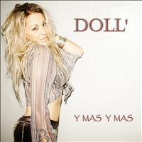 Doll' - Y Mas y Mas