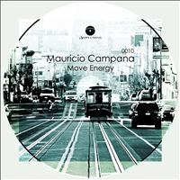Mauricio Campana - Move Energy (Original Mix)
