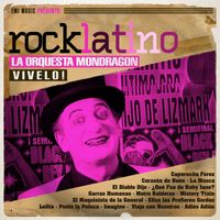 La Orquesta Mondragón - Rock Latino - Vívelo