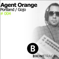 Agent Orange NYC - Portland / Gojo